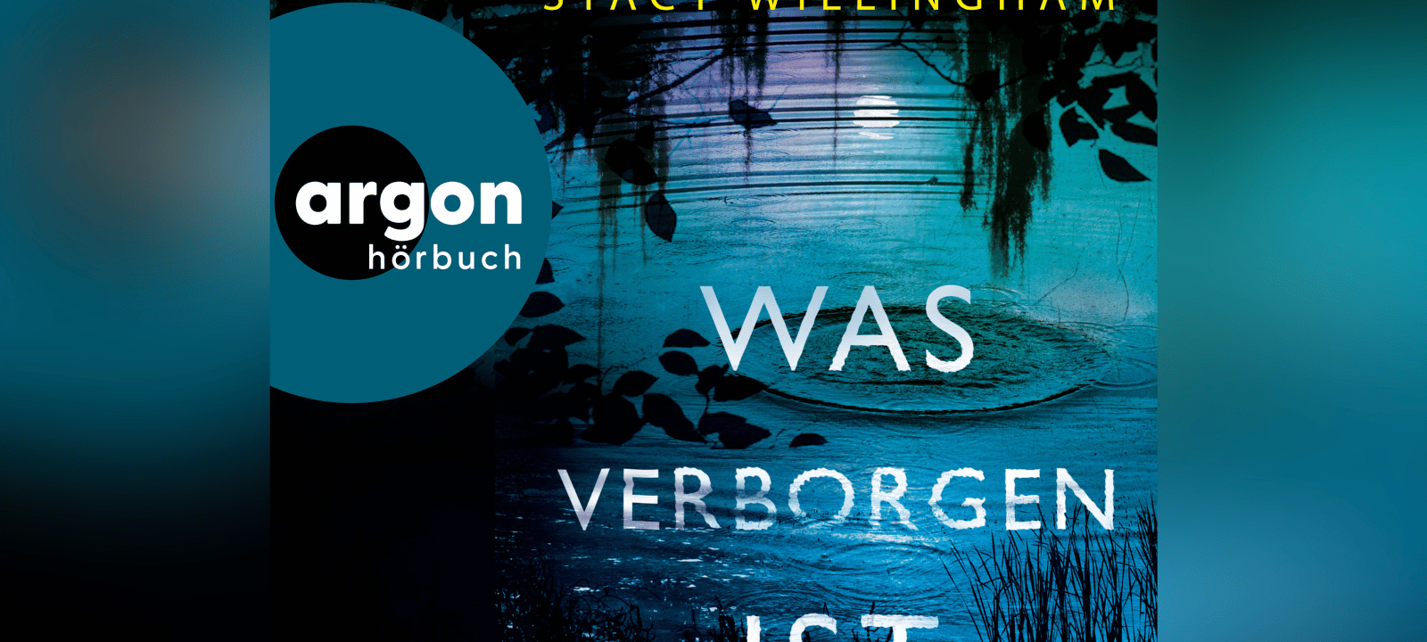 „Was verborgen ist“ von Stacy Willingham, Cover