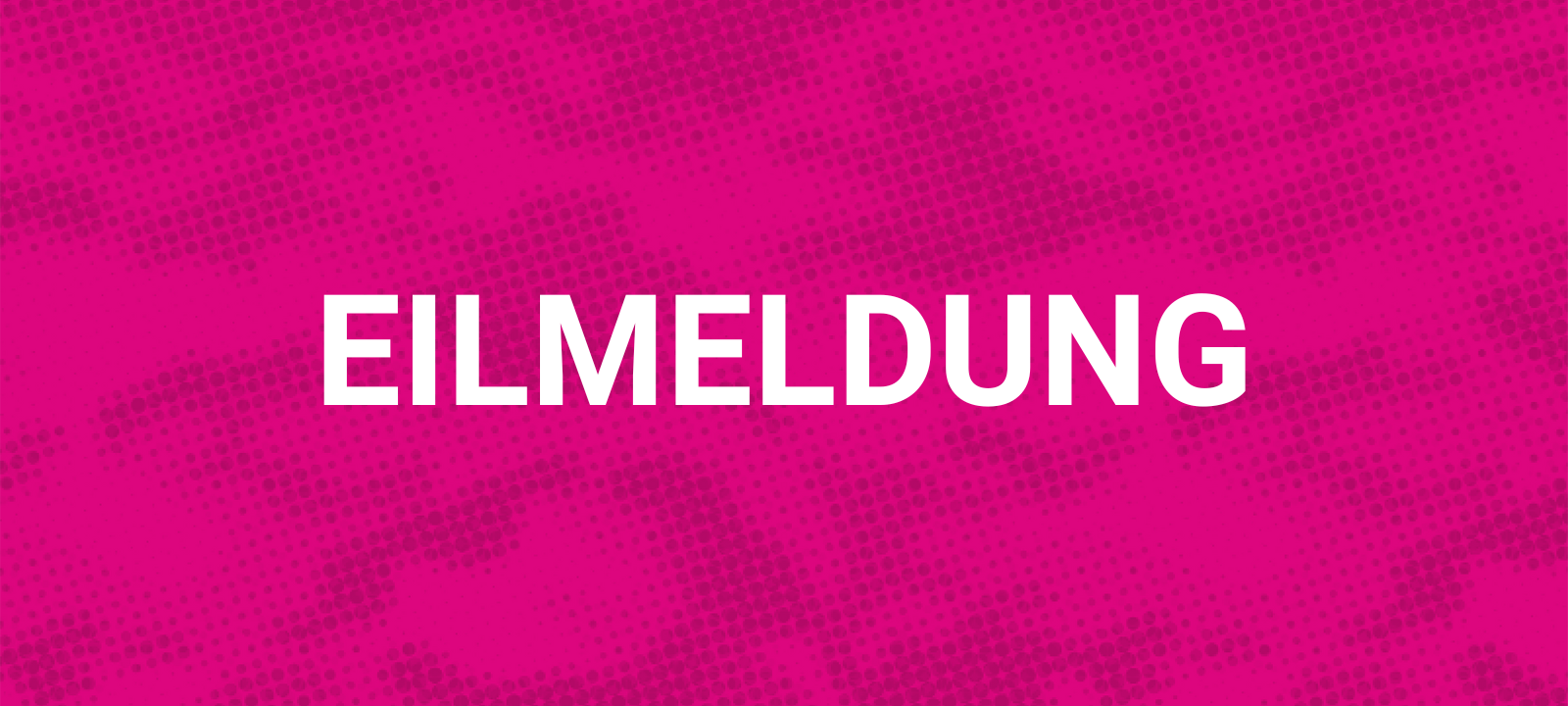 Eilmeldung Symbolbild
